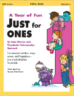 A Year of Fun Just for One's - Warren, Jean, and School Specialty Publishing, and Carson-Dellosa Publishing