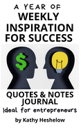 A Year of WEEKLY INSPIRATION for Success: Quotes & Notes Journal Ideal for Entrepreneurs