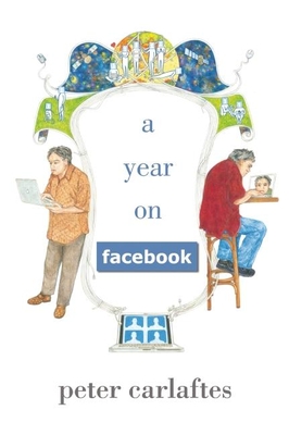 A Year on Facebook - Carlaftes, Peter