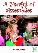 A Yearful of Assemblies