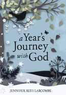 A Year's Journey With God