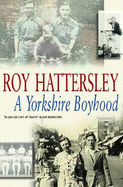 A Yorkshire Boyhood