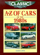 A-Z of Cars of the '80s