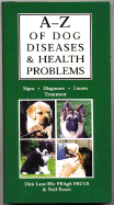 A-Z of Dog Diseases & Health Problems