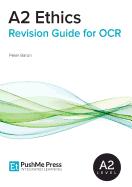 A2 Ethics Revision Guide for OCR