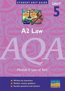 A2 Law AQA: Law of Tort