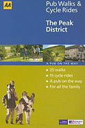 AA Pub Walks & Cycle Rides: The Peak District