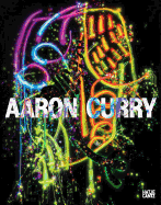 Aaron Curry: Tune Yer Head
