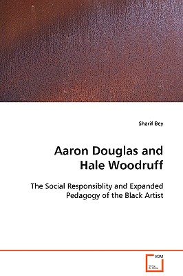 Aaron Douglas and Hale Woodruff - Bey, Sharif