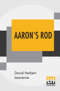 Aaron's Rod