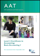 AAT - Basic Accounting 1: Study Text - BPP Learning Media
