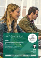 AAT Spreadsheets for Accounting (Synoptic Assessment): Coursebook