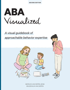 ABA Visualized: A visual guidebook for parents and teachers