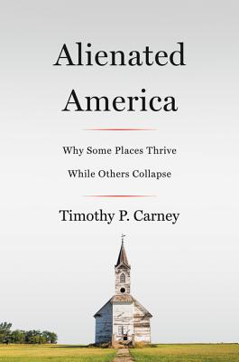 Abandoned America - Carney, Timothy P.