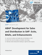 ABAP Development for Sales and Distribution in SAP: Exits, BAdIs, and Enhancements