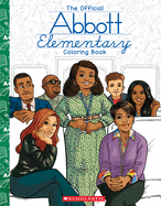 Abbott Elementary: The Official Coloring Book