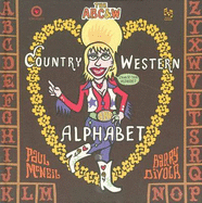 Abc and W: The Country and Western Alphabet - McNeil, Paul, and Divola, Barry
