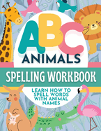 ABC Animals Aprende Ingl?s - Aprende el Alfabeto Ingl?s y la Ortograf?a con Animales