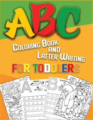 ABC Coloring Book and Latter Writing for toddlers: High-quality black&white Animal Alphabet coloring book for kids, Big and simple illustrations - Journal, Second Language