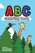 ABC Coloring Book: Learning the Alphabet has never been so colorful!