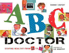 ABC Doctor: Staying Healthy from A to Z