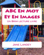 ABC En Mot Et En Images: Un Brim Lecture Livre