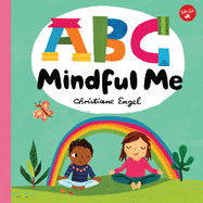 ABC for Me: ABC Mindful Me: Volume 4