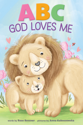 ABC God Loves Me - Rossner, Rose