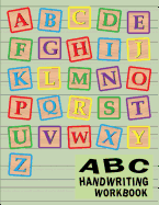 ABC Handwriting Workbook: Uppercase & Lowercase Writing Practice for Kids - Children Frame