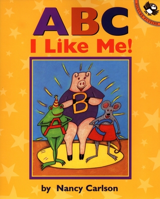 ABC I Like Me! - Carlson, Nancy