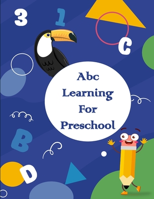 Abc Learning For Preschool: cursive writing practice book for kindergarteners, Trace Letters, Toddler Learning Activities, cursive handwriting workbook. - Publishing, Hakim