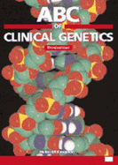 ABC of Clinical Genetics