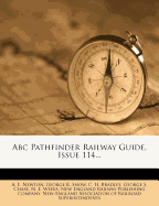 ABC Pathfinder Railway Guide, Issue 114