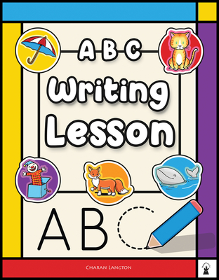 ABC Writing Lesson: Volume 2 - Langton, Charan, MS