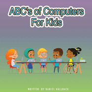 ABC's of Computers For Kids