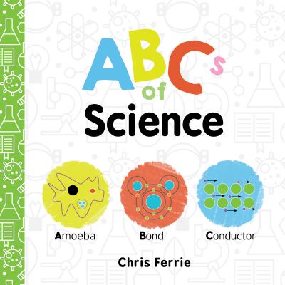 ABCs of Science - Ferrie, Chris