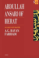 Abdullah Ansari of Herat (1006-1089 Ce): An Early Sufi Master