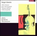 Abel, Schenk, Telemann: Solos for Viola da Gamba - Sergei Istomin (viola da gamba)