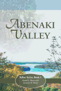 Abenaki Valley: Kbec Series, Book 1