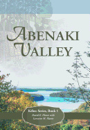 Abenaki Valley: Kbec Series, Book 1