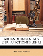 Abhandlungen Aus Der Functionenlehre