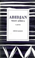Abidjan, West Africa: A Poem