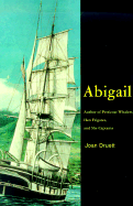 Abigail - Druett, Joan
