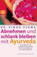 Abnehmen Und Schlank Bleiben Mit Ayurveda