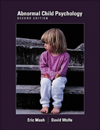 Abnormal Child Psychology (Non-Infotrac Version)