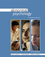 Abnormal Psychology: an Integrative Approach First Canadian Edition