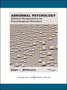 Abnormal Psychology: Clinical Perspectives on Psychological Disorders - Whitbourne, Susan Krauss, and Halgin, Richard P.