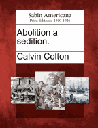 Abolition a Sedition