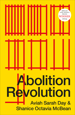 Abolition Revolution: Volume 7 - Day, Aviah, and McBean, Shanice