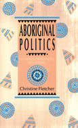 Aboriginal Politics: Intergovernmental Relations